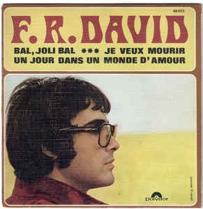Bal, joli bal / Je veux mourir un jour dans un monde d’amour
