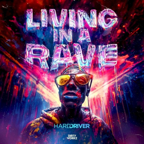 Living in a Rave