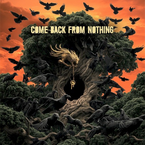 Come Back From Nothing
