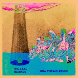 The Ball (Remixes)