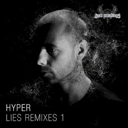 Lies Remixes 1