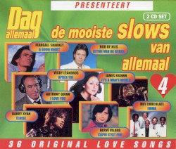 De mooiste slows van allemaal, 4