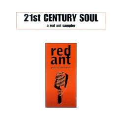 21st Century Soul: A Red Ant Sampler