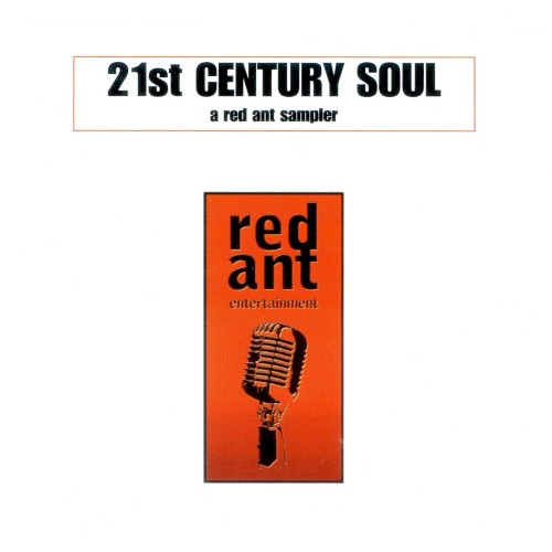 21st Century Soul: A Red Ant Sampler
