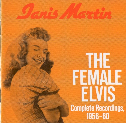 The Female Elvis: Complete Recordings, 1956-1960