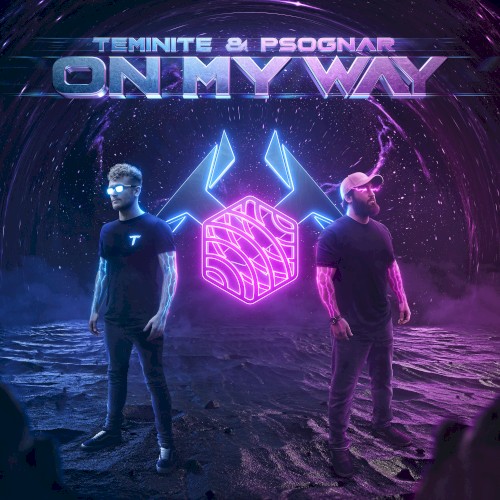 On My Way (2020 edit)