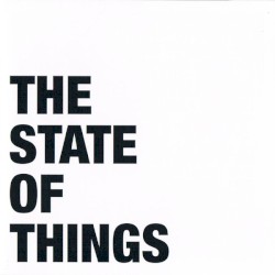 The State of Things