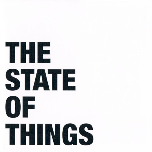 The State of Things