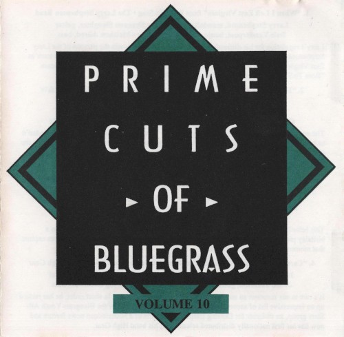 Prime Cuts of Bluegrass, Vol. 10