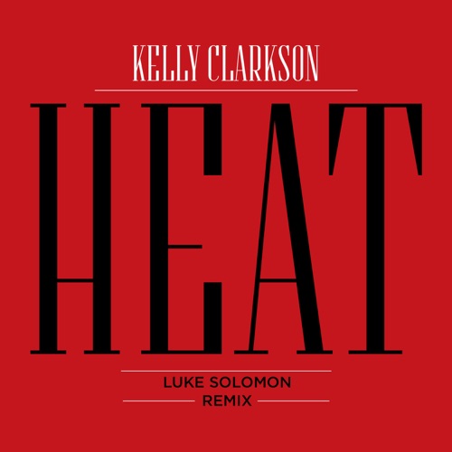 Heat (Luke Solomon remix)