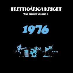 War Diaries, Volume 2: 1976