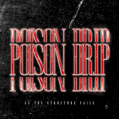 Poison Drip