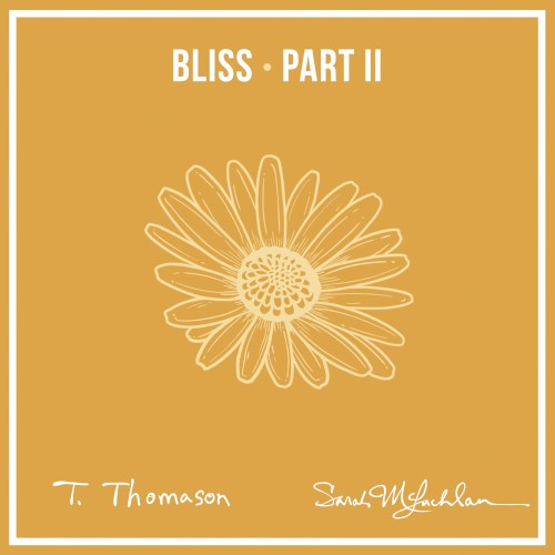 Bliss, Pt. 2