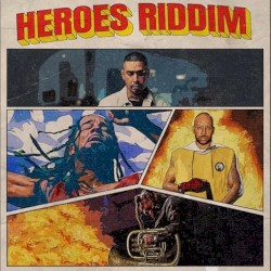 Heroes Riddim