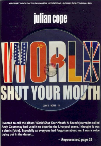 Cope's Notes #3: World Shut Your Mouth