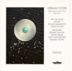 Dream Code: Style Goes Beyond Time
