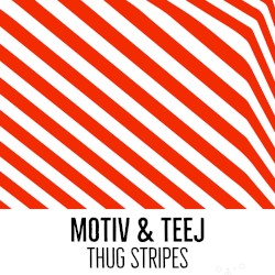 Thug Stripes