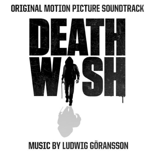Death Wish: Original Motion Picture Soundtrack