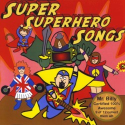 Super Superhero Songs