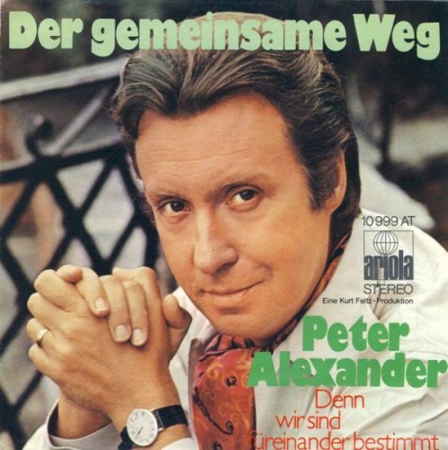 Der gemeinsame Weg / Denn wir sind füreinander bestimmt