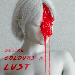 Desire Colours n Lust