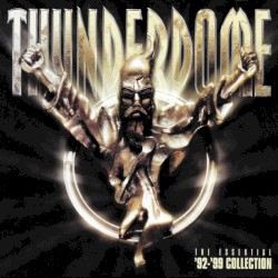 Thunderdome: The Essential ’92‐’99 Collection