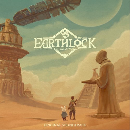 Earthlock: Festival of Magic Original Soundtrack