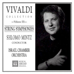 Vivaldi Collection, Volumes III, IV & V: String Symphonies and Violin Concertos