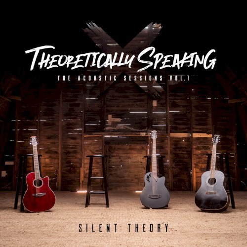 Theoretically Speaking: The Acoustic Sessions, Vol. 1