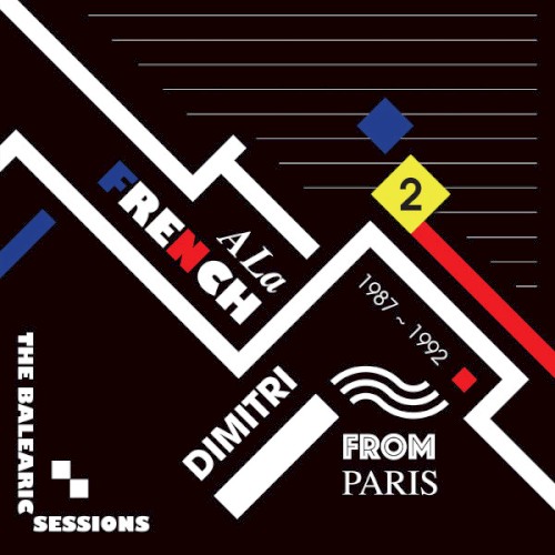 A La French The Balearic Sessions 1987-1992 - 2