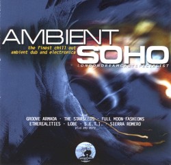 Ambient Soho, Volume 2