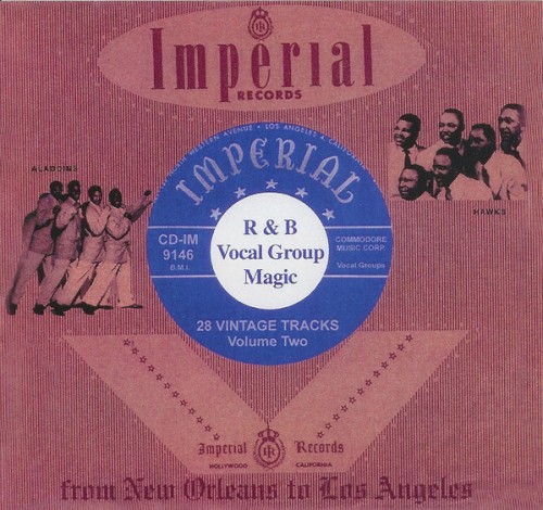 Aladdin & Imperial R & B Vocal Group Magic: Volume Two