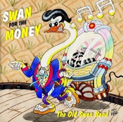 Swan for the Money