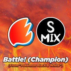 Battle! (Champion) (From “Pokémon Black & White”) [Arrangement]