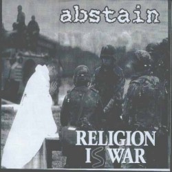 The Black Illusions / Religion Is War