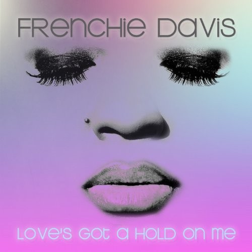 Love’s Got a Hold on Me