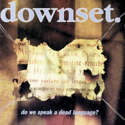Do We Speak a Dead Language?