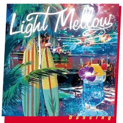 Light Mellow Dancing