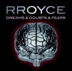 Dreams & Doubts & Fears
