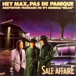 Hey Max, pas de panique