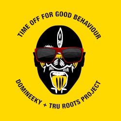 Time Off For Good Behaviour