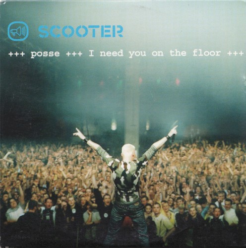 Posse (I Need You on the Floor)