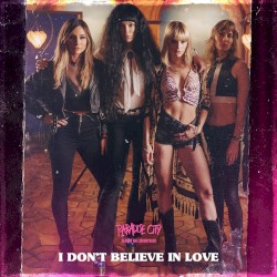 I Don't Believe in Love
