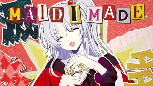 MAID I MADE