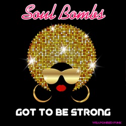 Got To Be Strong