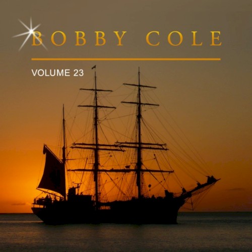 Bobby Cole, Vol. 23