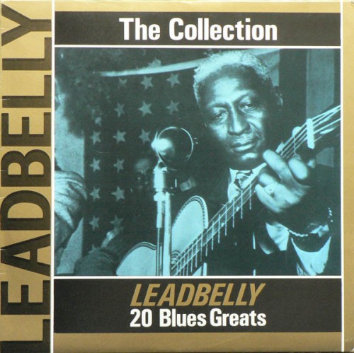 The Leadbelly Collection: 20 Blues Greats