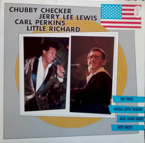 Chubby Checker - Jerry Lee Lewis - Carl Perkins - Little Richard