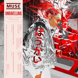 Unravelling (Ghost Town version)