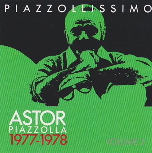 Piazzollissimo 1977-1978